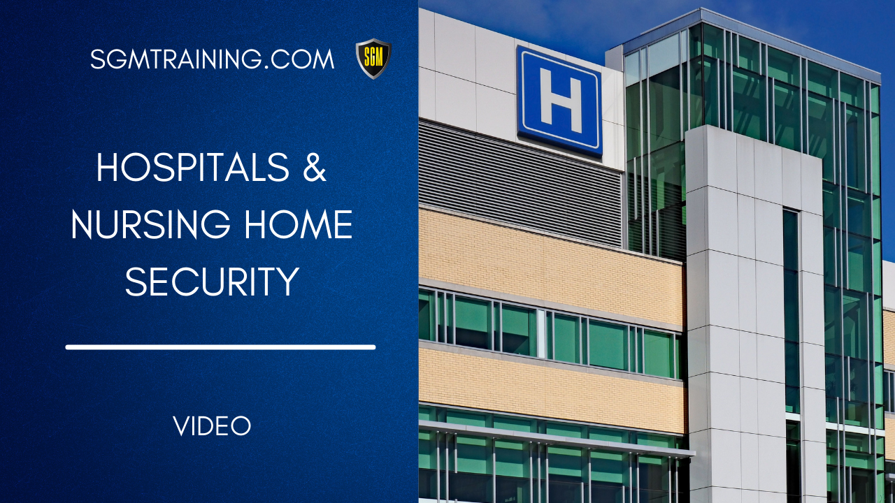 Hospital & Nursing Home Security DVD 